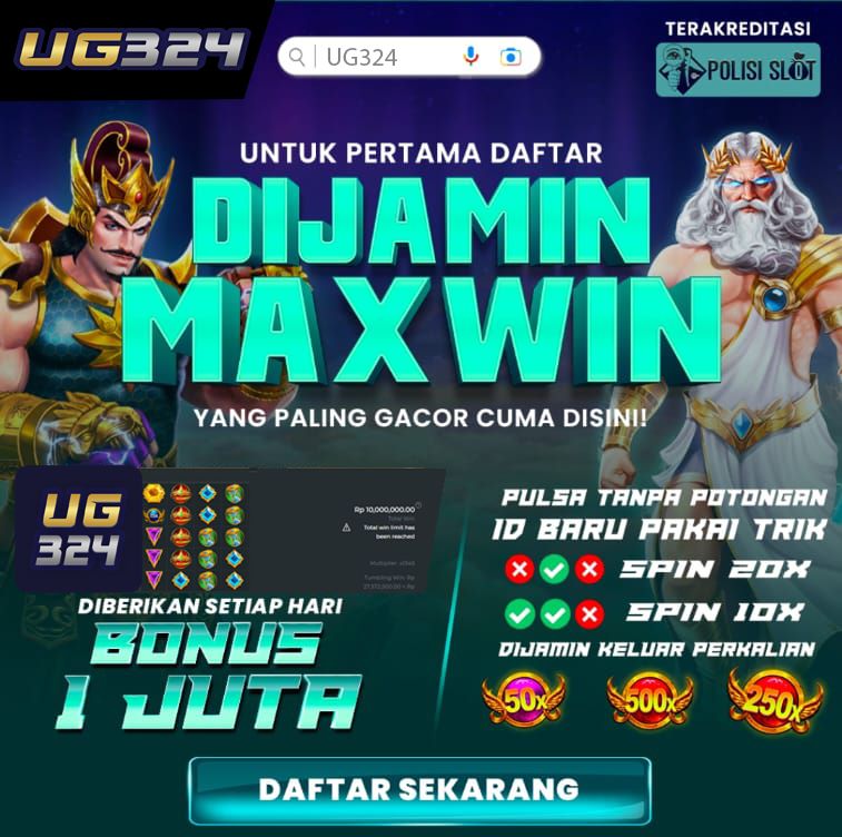 UG324 Situs Judi Slot Online Deposit Pulsa Tanpa Potongan